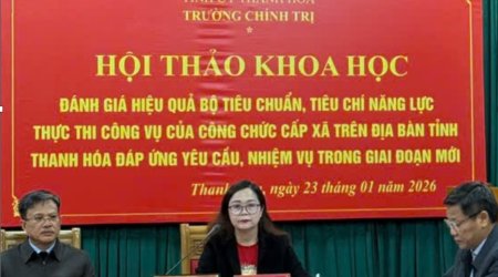 Hội thảo khoa học: “Đánh giá hiệu quả bộ tiêu chuẩn, tiêu chí năng lực thực thi công vụ của công chức cấp xã trên địa bàn tỉnh Thanh Hóa đáp ứng yêu cầu, nhiệm vụ trong giai đoạn mới”