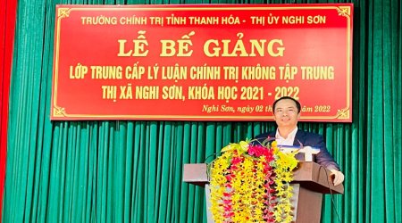 Lễ Bế giảng lớp Trung cấp Lý luận chính trị không tập trung thị xã Nghi Sơn, khoá học 2021-2022