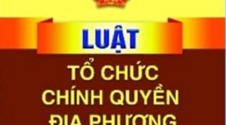 Tìm hiểu một số điểm mới của Luật Tổ chức chính quyền địa phương năm 2025 (Luật số 72/2025/QH15 ngày 16/6/2025)
