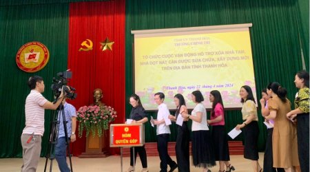 Trường Chính trị tỉnh Thanh Hoá tổ chức cuộc vận động hỗ trợ xoá nhà tạm, nhà dột nát cần được sửa chữa, xây dựng mới trên địa bàn tỉnh Thanh Hoá